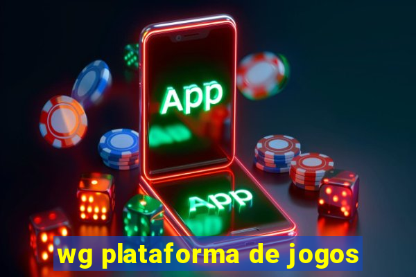 wg plataforma de jogos